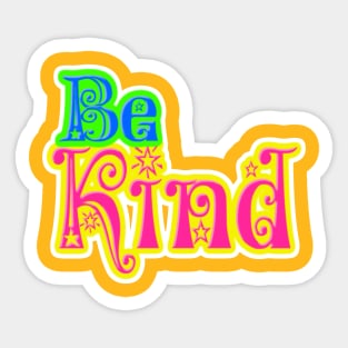 Be KInd Sticker